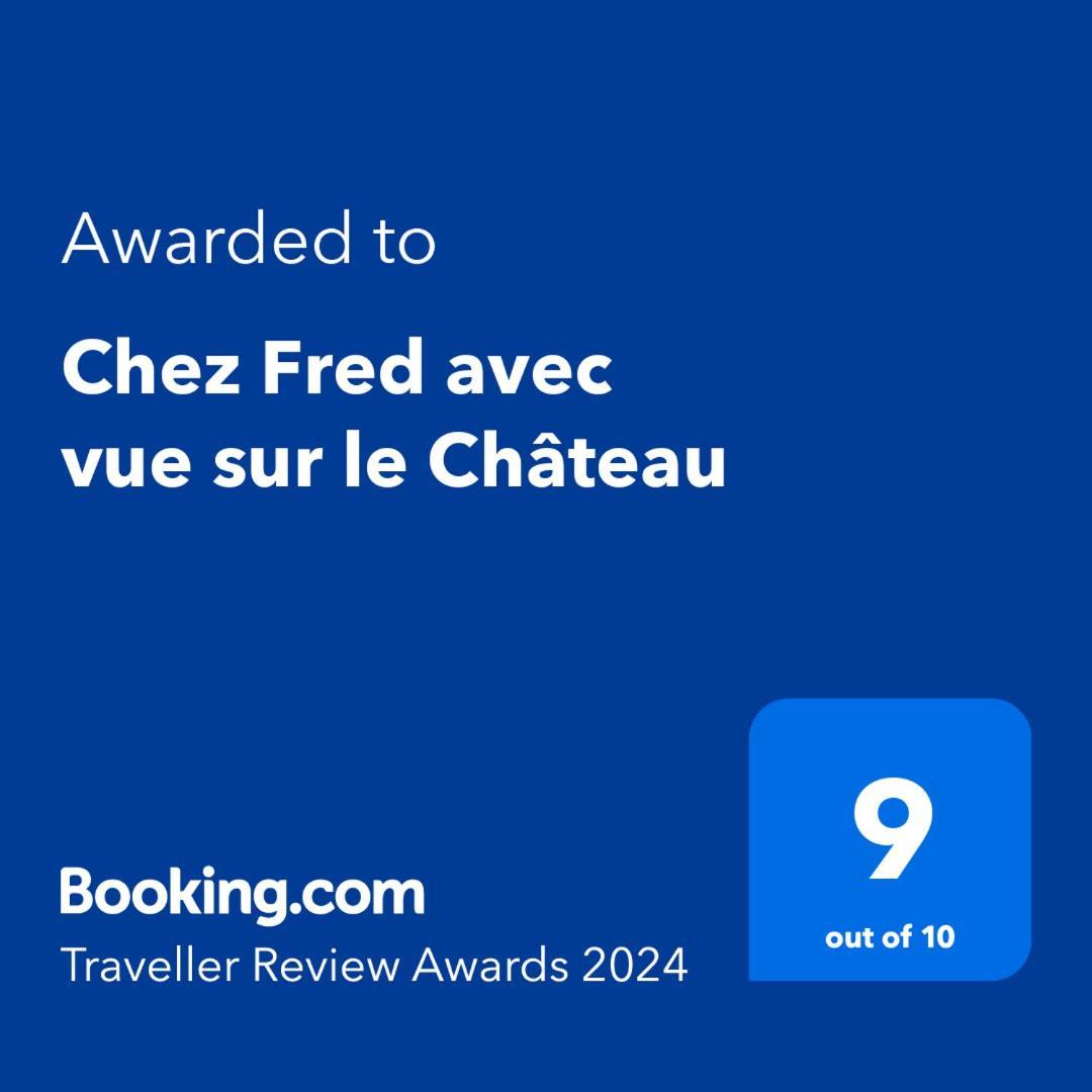 Chez Fred Avec Vue Sur Le Chateau Angles-sur-lʼAnglin المظهر الخارجي الصورة